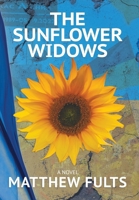 The Sunflower Widows B0FHYHGJR1 Book Cover
