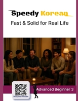 Speedy Korean: Fast & Solid for Real Life B0FWX9VWH4 Book Cover