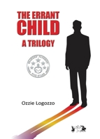 The Errant Child: A Trilogy 1775305945 Book Cover