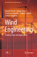 Wind Engineering: Fundamentals and Applications (Research Topics in Wind Energy, 9) 3032174228 Book Cover