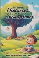 Les belles histoires du soir pour S'endormir (French Edition) B0DSQ59JBB Book Cover