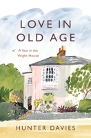 Love in Old Age 1801104085 Book Cover