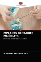 Implants Dentaires Immédiats 6203608300 Book Cover