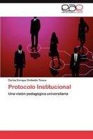 Protocolo Institucional 3659018775 Book Cover