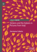 Dickens and the Italians in Pictures from Italy 3030474283 Book Cover