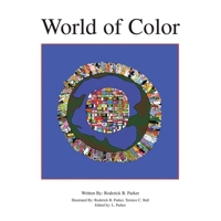 World of Color: Unity Through Colors 1664144536 Book Cover