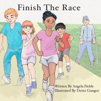 Finish the Race 0982777426 Book Cover