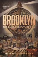 Brooklyn: The Once and Future City 0691165386 Book Cover