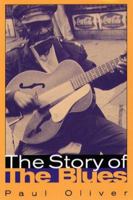 The Story Of The Blues 080195441X Book Cover