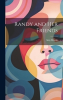 Randy and Her Friends B0CCQJVB3X Book Cover