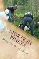 Morte in pineta: Terzo Episodio (Commissario Olivieri) 1986718239 Book Cover