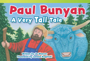Paul Bunyan: A Very Tall Tale (Fiction Readers) 1433354977 Book Cover