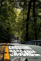 Crossing Cascadia 1716075009 Book Cover