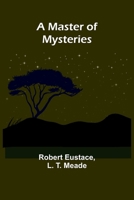 A Master of Mysteries 9356902488 Book Cover