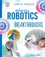 Medical Robotics Breakthroughs 1945564814 Book Cover