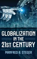 Globalization in the 21st Century 1538179733 Book Cover