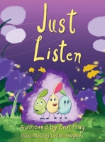 Just Listen 1950621391 Book Cover