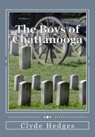 The Boys of Chattanooga 1477650393 Book Cover