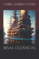 BRISAS OCEÁNICAS (CRÓNICAS DE UN MUNDO MARINO) (Spanish Edition) B0DSF6FCZC Book Cover