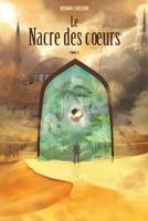 Le nacre des coeurs, Tome II: Du Cham à Masaï, en passant par Nauru, toujours à Islambol? 9523908774 Book Cover