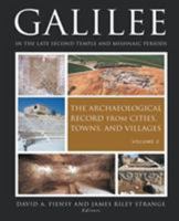 Galilee in the Late Second Temple and Mishnaic Periods, Volume 2: The Archaeological Record from Cities, Towns, and Villages 1451467427 Book Cover