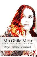 Mo Ghile Mear: Das stolze Herz einer wahren Frau 1727833961 Book Cover