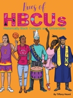 Hues of HBCUs 1737001136 Book Cover