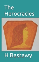 The Herocracies B0CKNBYD9H Book Cover