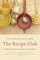 Recipe Club, The Walmart Ed: A Novel Of Food And Friendship 0062040332 Book Cover