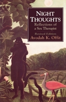Night Thoughts: Reflections of a Sex Therapist (The Master Work) 1568214588 Book Cover