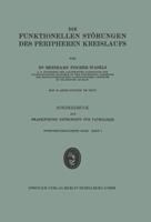 Die Funktionellen Storungen Des Peripheren Kreislaufs 3642986803 Book Cover