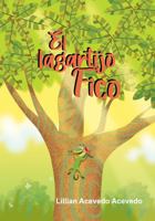 El lagartijo Fico 1736739212 Book Cover