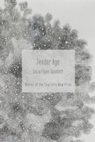 Tender Age 1733534520 Book Cover