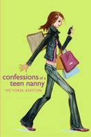 Confessions of a Teen Nanny 0060731788 Book Cover