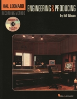 The Hal Leonard Recording Method - Book Five: Engineering and Producing (Hal Leonard Recording Method 5) 1423430522 Book Cover