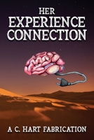 Her Experience Connection 1777519446 Book Cover