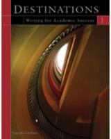 Destinations 1: Writing for Academic Success (Destinations (Thomson Heinle)) 1413019358 Book Cover