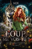 Loup, me vois-tu ? (Les surnaturels d'Edimbourg, tome 2) 2487856068 Book Cover
