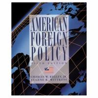 American Foreign Policy: Patterns and Process 0312036566 Book Cover