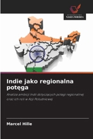 Indie jako regionalna potęga 6630265378 Book Cover