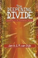 The Deepening Divide: Inequality in the Information Society 141290403X Book Cover