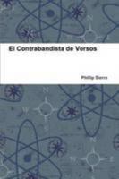 El Contrabandista de Versos (Spanish Edition) 110521138X Book Cover