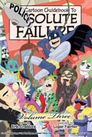 Cartoon Guidebook to Absolute Failure #3 1593622651 Book Cover