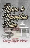 Return to Redemption Ridge 098568870X Book Cover