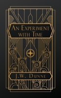An Experiment With Time B0GXGWHXCM Book Cover
