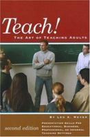 Teach!: The Art of Teaching Adults 0880690372 Book Cover