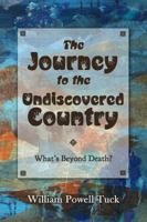 The Journey to the Undiscovered Country 1938434099 Book Cover