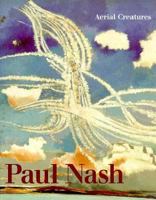 Paul Nash-Aerial Creatures 0853317305 Book Cover