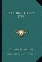 Learning To Act 1148227989 Book Cover