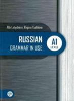 Russian Grammar in Use: Russian Grammar in Use - A1 Level 5865479814 Book Cover